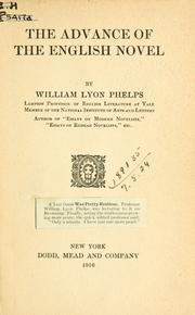 Cover of: The advance of the English novel. by William Lyon Phelps