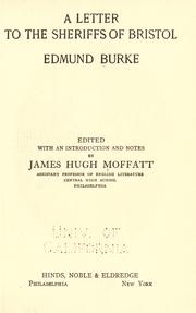 Cover of: A letter to the sheriffs of Bristol by Edmund Burke