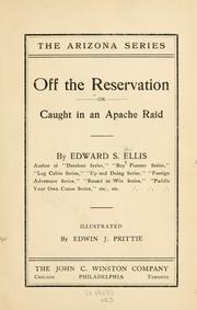 Off the reservation by Edward Sylvester Ellis