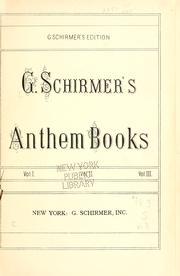 Cover of: G. Schirmer's anthem books.
