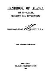 Cover of: Handbook of Alaska by Adolphus Washington Greely