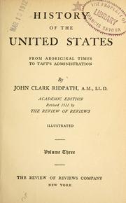 Cover of: History of the United States by John Clark Ridpath