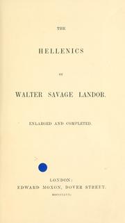 Cover of: The Hellenics of Walter Savage Landor. by Walter Savage Landor