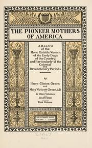 Cover of: The pioneer mothers of America
