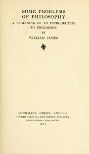 Cover of: Some problems of philosophy by William James