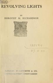 Cover of: Revolving lights by Dorothy Richardson
