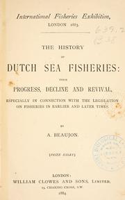 The history of Dutch sea fisheries by Beaujon, Anthony