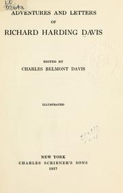 Cover of: Adventures and letters by Richard Harding Davis