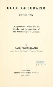 Cover of: Guide of Judaism. by Simon Glazer