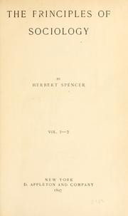 Cover of: Principles of sociology by Herbert Spencer