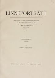 Cover of: Linn©Øeportr©·att.: Vid Uppsala universitets minnesfest p©®a tv©®ahundra©®arsdagen af Carl von Linn©Øes f©·odelse. ©®A universitetets v©·agnar af Tycho