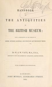 Cover of: Handbook to the antiquities in the British Museum by W. S. W. Vaux