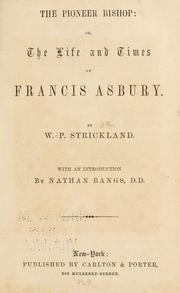 Cover of: The pioneer bishop: or, The life and times of Francis Asbury.