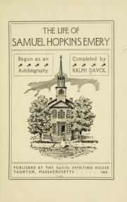 Cover of: The Life Of Samuel Hopkins Emery