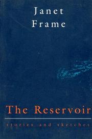 Cover of: The Reservoir: Stories and Sketches