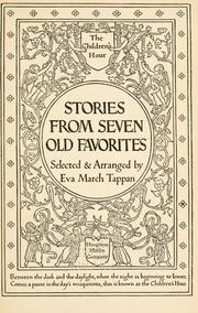 Cover of: Stories from seven old favorites: The Children's Hour In Ten Volumes