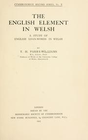Cover of: The English element in Welsh: a study of English loan-words in Welsh.