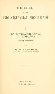 Cover of: The reptiles of the Indo-Australian archipelago by Nelly de Rooij, Nelly de Rooij