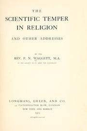 Cover of: The scientific temper in religion: and other addresses