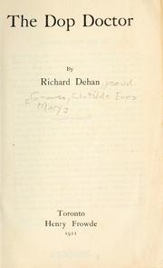 Cover of: The Dop doctor by Richard Dehan