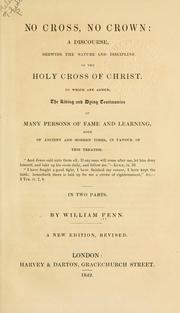 Cover of: No cross, no crown by William Penn