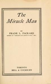 Cover of: The miracle man. by Frank L. Packard