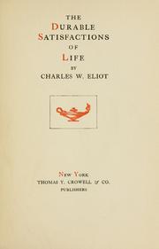Cover of: The durable satisfactions of life.