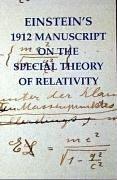 Cover of: Einstein's 1912 manuscript on the special theory of relativity: a facsimile