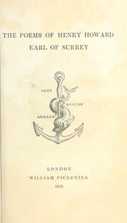 Cover of: The poems of Henry Howard, earl of Surrey. by Henry Howard Earl of Surrey