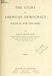 Cover of: The story of American democracy: political and industrial