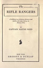 Cover of: The rifle rangers by Mayne Reid