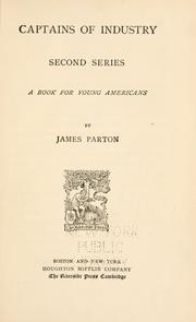 Cover of: Captains of industry. by James Parton