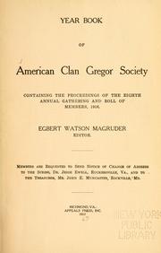 Cover of: Year book of the American clan Gregor Society: containing the proceedings of the [1st/2d]-   annual gathering[s].