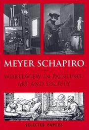 Cover of: Worldview in Painting--Art and Society by Schapiro, Meyer