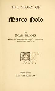 Cover of: The story of Marco Polo by Noah Brooks