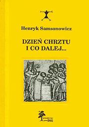 Cover of: Dzień chrztu i co dalej…