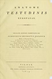 Cover of: Anatome testudinis Europaeae by Ludwig Heinrich Bojanus
