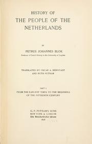 Cover of: A history of the people of the Netherlands. by Petrus Johannes Blok