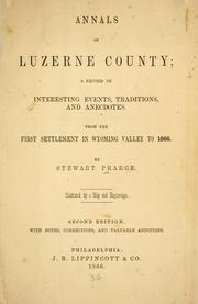 Annals of Luzerne County by Stewart Pearce