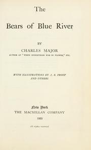 Cover of: The bears of Blue River by Charles Major