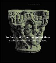 Cover of: Before and After the End of Time: Architecture and the Year 1000