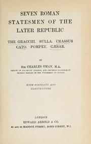 Seven Roman statesmen of the later republic by Charles William Chadwick Oman