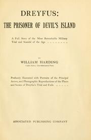 Dreyfus, the prisoner of Devil's Island by W. Harding