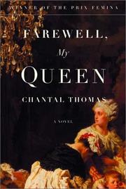 Cover of: Farewell, My Queen by Thomas, Chantal., Chantal Thomas