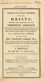 A short and easy method with the deists by Charles Leslie