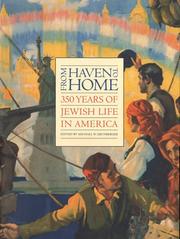 From haven to home by Michael W. Grunberger, Hasia R. Diner, Leonard Dinnerstein, Eli Evans