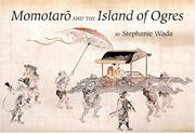 Cover of: Momotarō and the island of ogres: a Japanese folktale