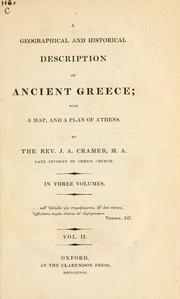Cover of: A geographical and historical description of ancient Greece by Cramer, J. A.