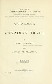 Catalogue of Canadian birds by John Macoun