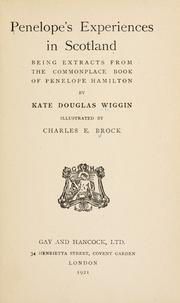 Cover of: Penelope's experiences in Scotland ... by Kate Douglas Smith Wiggin